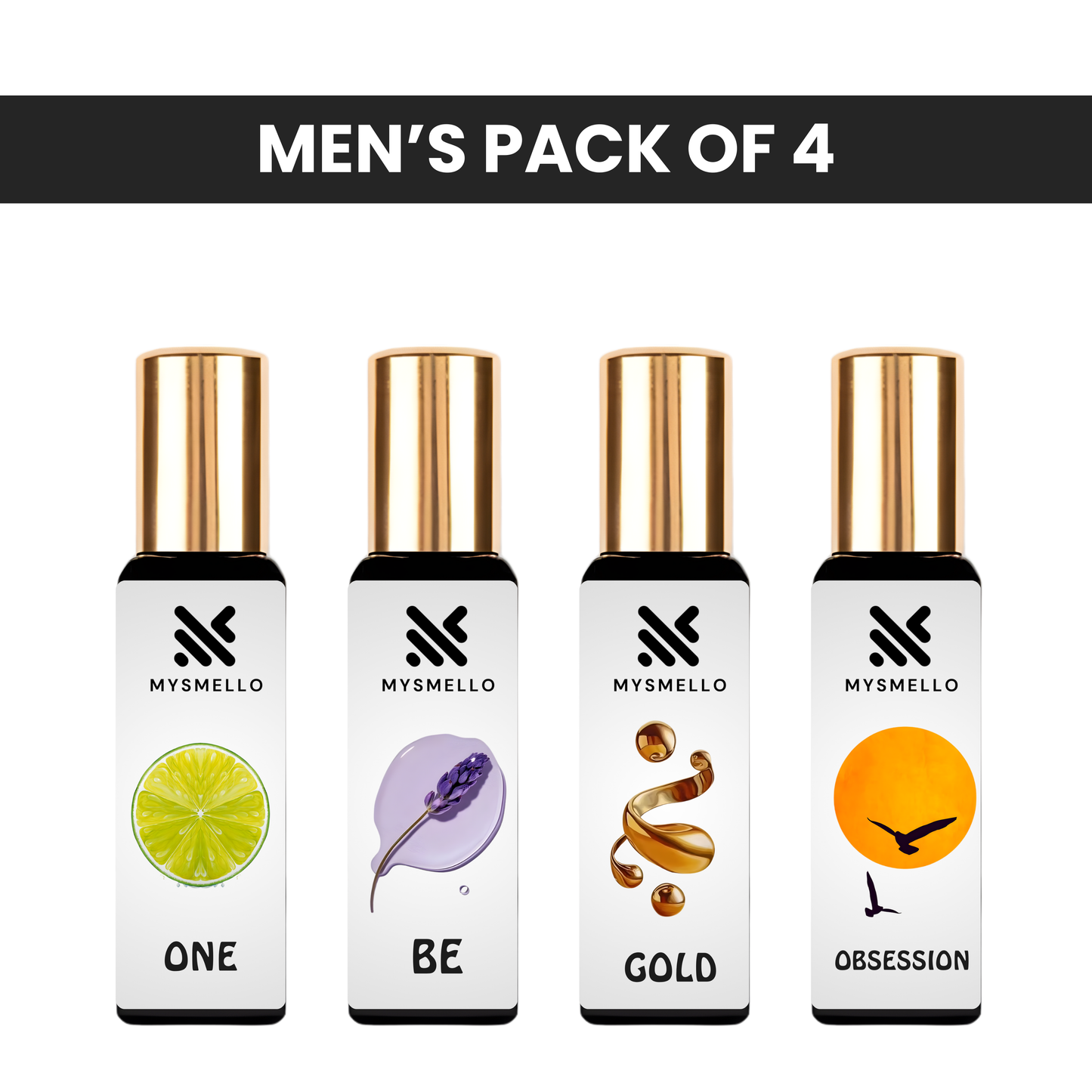 Pack of 4 for men: Mysmello one, Mysmello be, Mysmello gold, Mysmello obsession